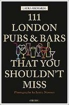 111 London Pubs and Bars That You Shouldn't Miss