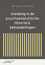 Inleiding in de psychoanalytische theorie & behandelingen