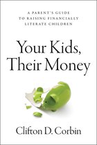 Your Kids, Their Money