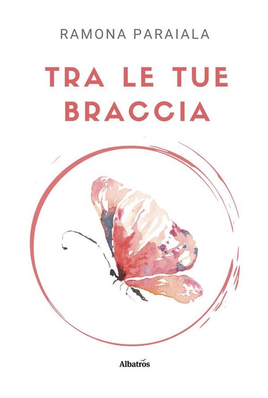 Tra le tue braccia (ebook), Ramona Paraiala 9788830647411 Boeken Tra le tue braccia (ebook), Ramona Paraiala 9788830647411 Boeken