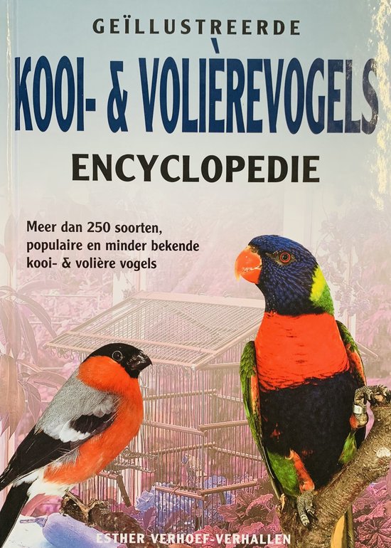 & volièrevogels encyclopedie, Esther J.J. Verhoef-Verhallen | bol.com