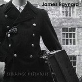James Raynard - Strange Histories (CD)