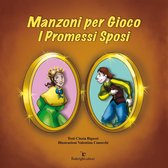 Le Novelle della Cipolla - Manzoni per Gioco - I Promessi Sposi