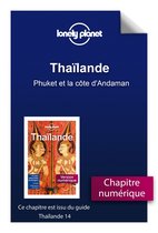 Guide de voyage - Thaïlande 14ed - Phuket et la côte d'Andaman