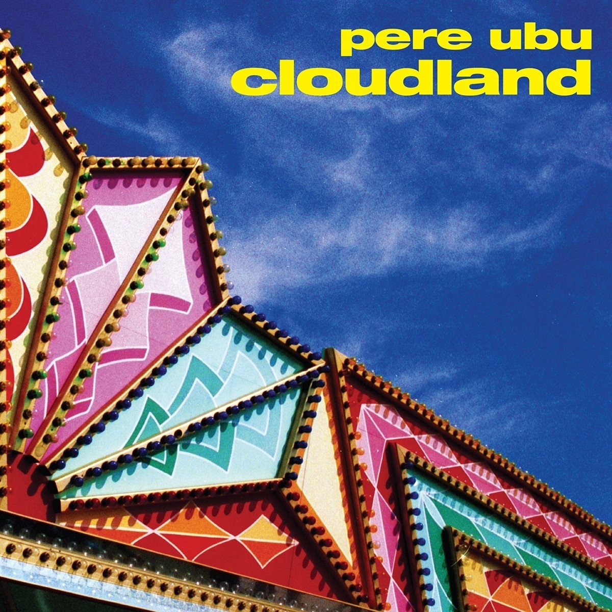 Pere Ubu - Cloudland (CD) (Remastered)