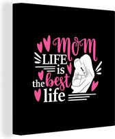 Citation de la fête des mères La vie de Mom est la meilleure vie sur fond noir Toile 20x20 cm