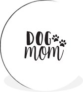 Citation Chien maman sur fond rose Cercle mural aluminium ⌀ 60 cm - Tirage photo sur cercle mural / cercle vivant / cercle de jardin (décoration murale)