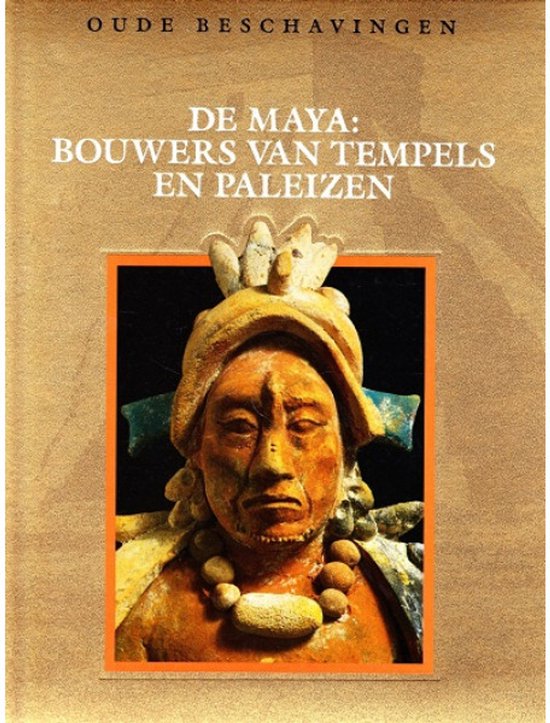 Maya Bouwers Van Tempels En Paleizen