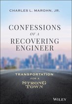 Confessions of a Recovering Engineer – Transportation for a Strong Town