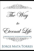 The Way to Eternal Life