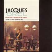 Jacques Brel - In The 50's: The Birth Of Genius (CD)