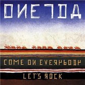 Oneida - Come On Everybody Let's Rock (CD)