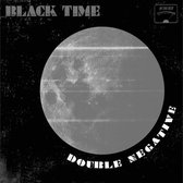 Black Time - Double Negative (CD)