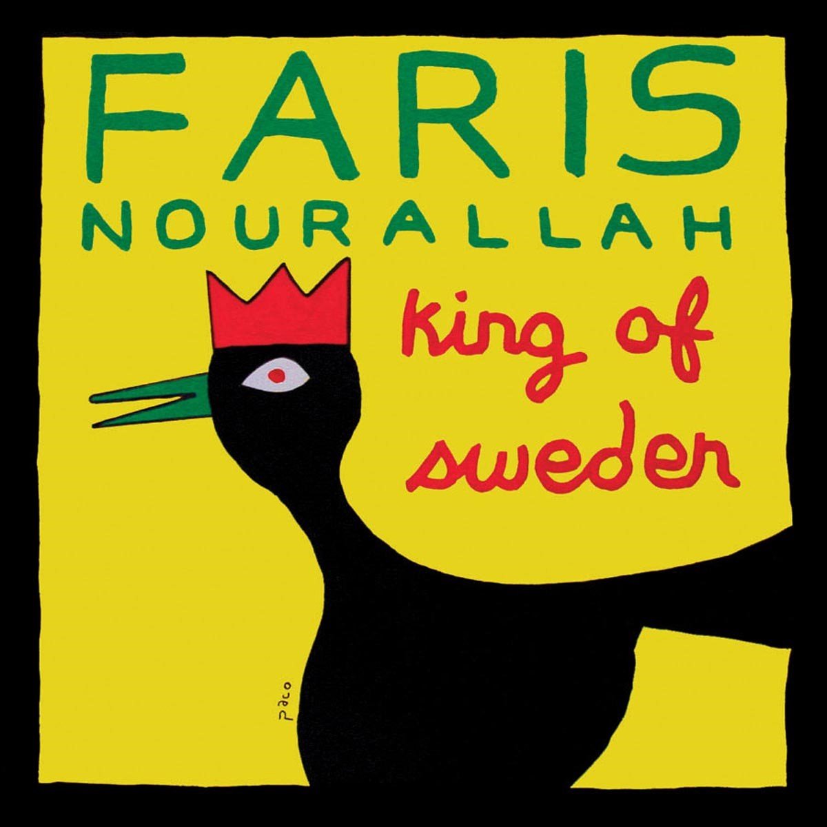 Faris Nourallah - King Of Sweden (CD)