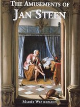 The Amusements of Jan Steen