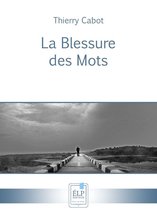 Poésie - La Blessure des Mots