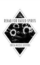 Rehab for Raised Spirits