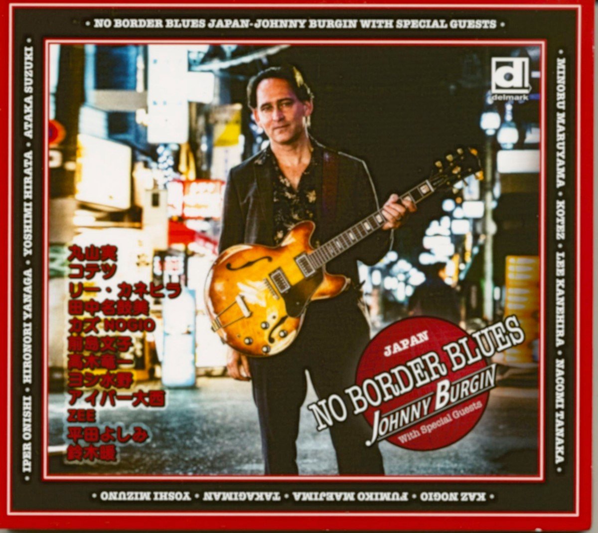 Johnny Burgin - No Border Blues Japan (CD)