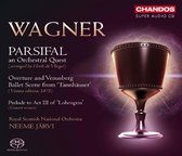 Royal Scottish National Orchestra, Neeme Järvi - Wagner: Parsifal - An Orchestral Quest (Super Audio CD)