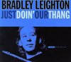 Bradley Leighton - Just Doin'our Thang (CD)