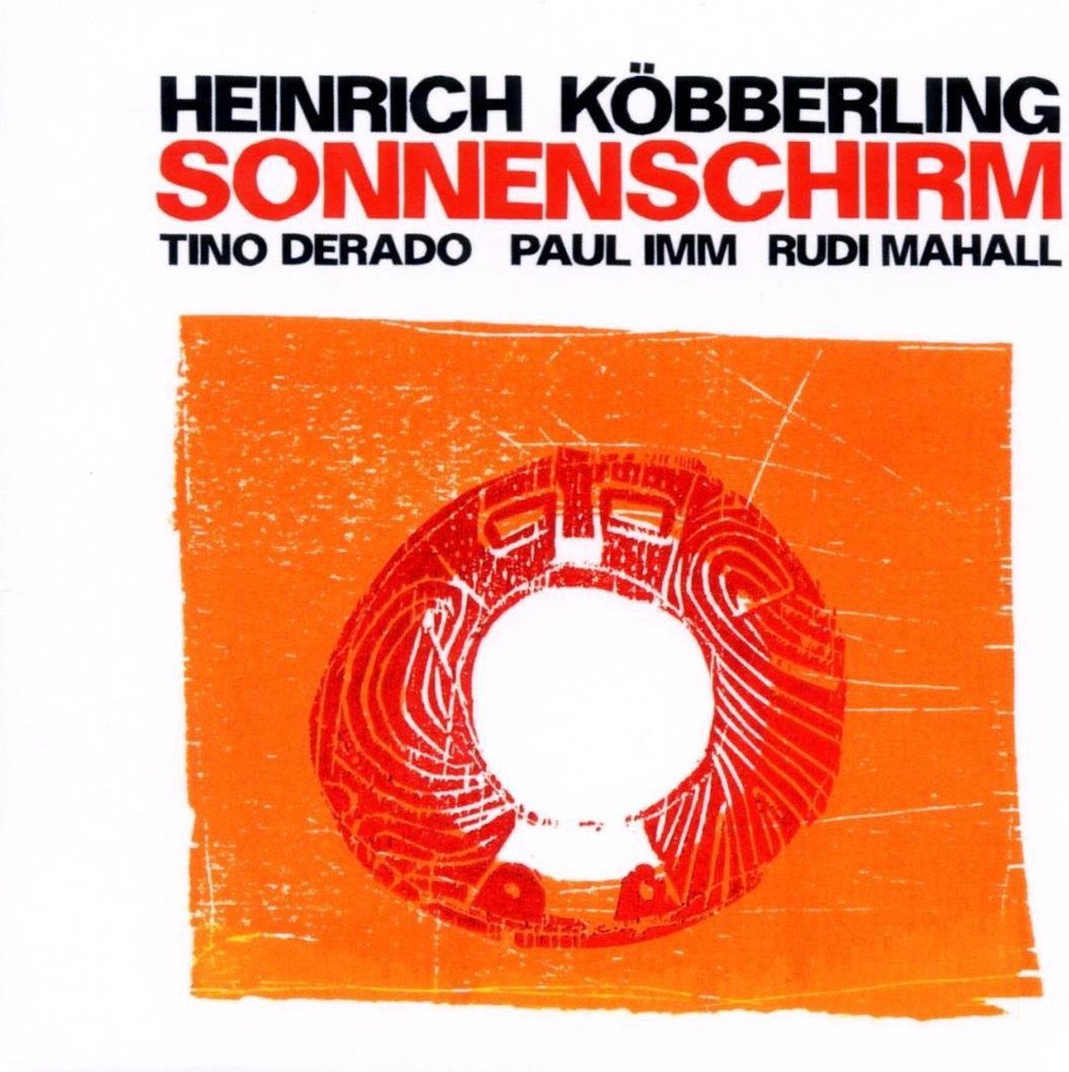 Heinrich Köbberling - Sonnenschirm (CD)