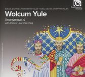 Andre Lawrence-King & Anonymous 4 - Wolcum Yule (CD)