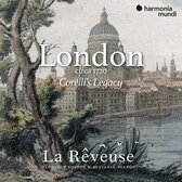 La Reveuse Florence Bolton Benjamin - London Circa 1720 Corellis Legacy (CD)