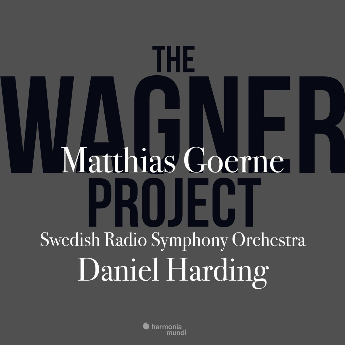Matthias Goerne, Sveriges Radios Symfoniorkester, Daniel Harding - The Wagner Project (2 CD)