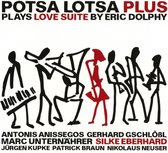 Potsa Lotsa Plus - Plays Love Suite By Eric Dolphy (CD)
