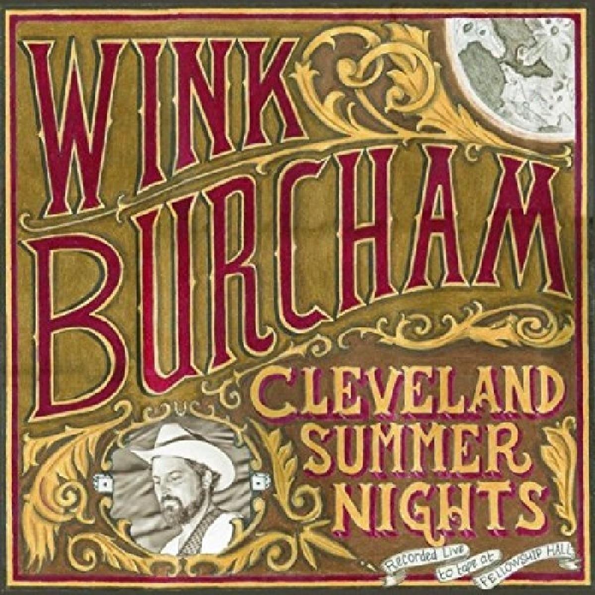 Wink Burcham - Cleveland Summer Nights (CD)