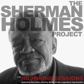 Sherman Project Holmes - The Richmond Sessions (CD)
