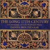 Daniel-Ben Pienaar - The Long 17th Century A Cornucopia (2 CD)