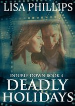 Double Down 4 - Deadly Holidays