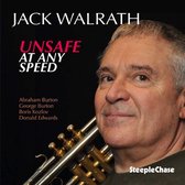 Jack Walrath - Unsafe At Any Speed (CD)