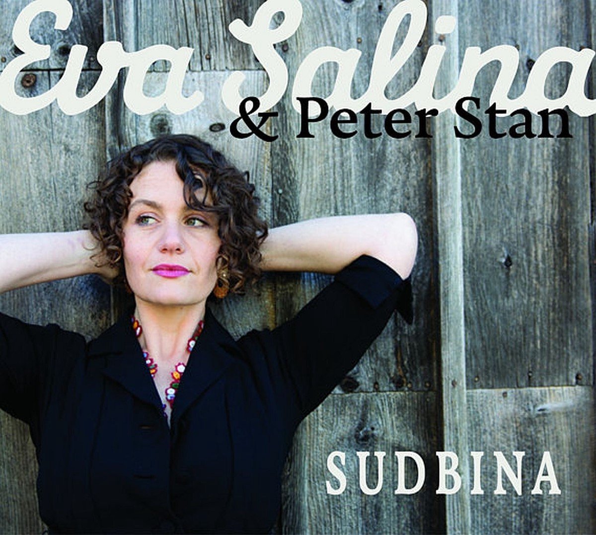 Eva Salina & Peter Stan - Sudbina: A Portrait Of Vida Pavlovic (CD)