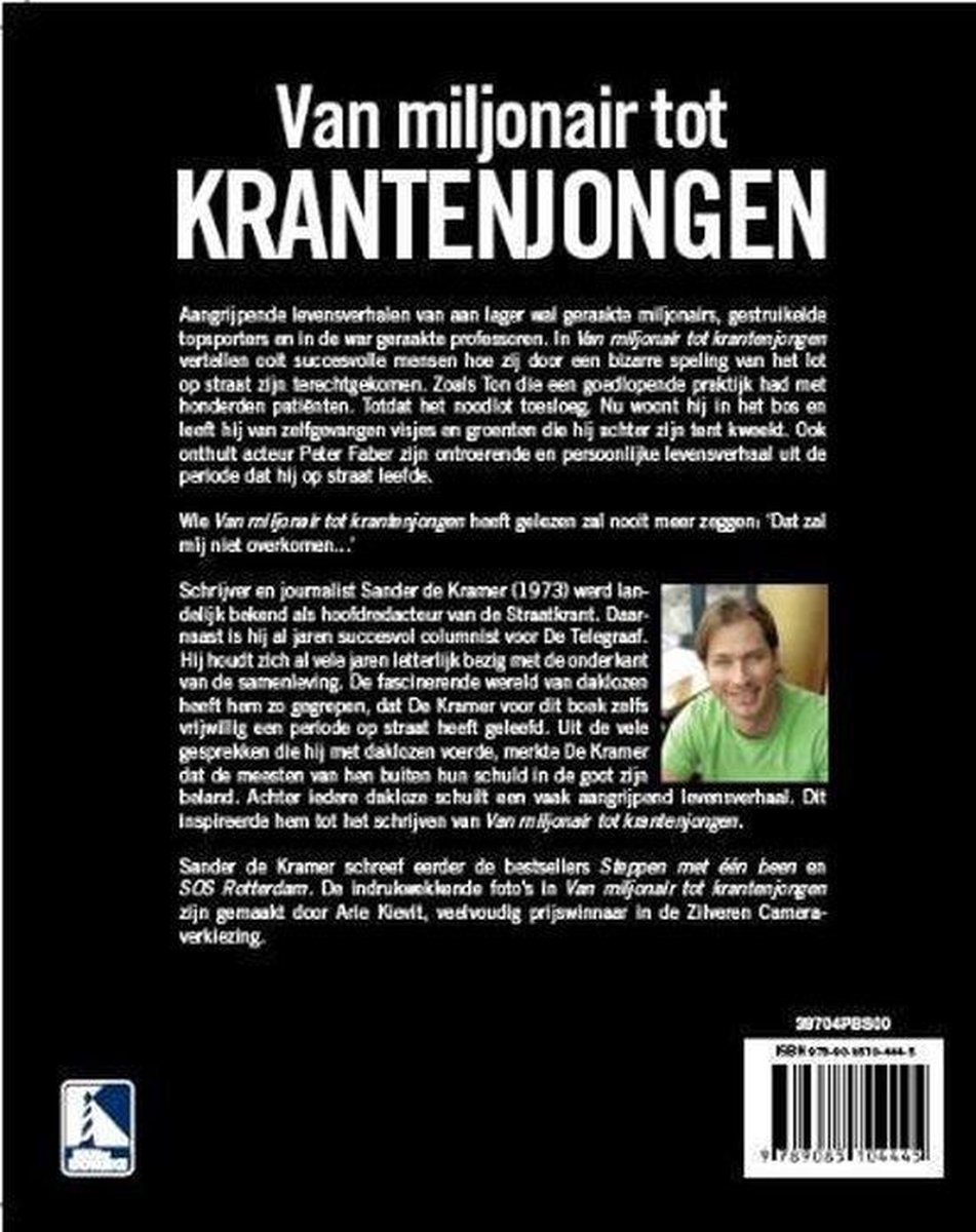 Boek "Van miljonair tot krantenjongen" door Sander de Kramer. Achterflap met tekst en foto van de auteur.