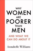Why Women Are Poorer Than Men & What We