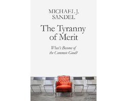 The Tyranny of Merit
