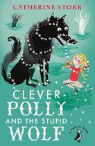 Clever Polly & The Stupid Wolf