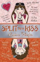 Split By A Kiss