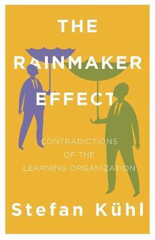 Challenges of New Organizational Forms-The Rainmaker Effect - cover