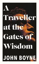 A Traveller at the Gates of Wisdom