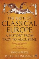 Birth Of Classical Europe