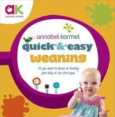Quick & Easy Weaning