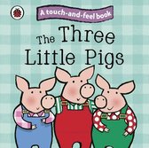 Touch & Feel Fairy Tales Three Little Pi