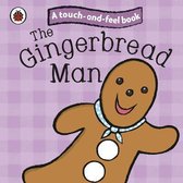 Touch & Feel Fairy Tales Gingerbread Man