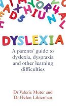 Dyslexia A Parents Guide