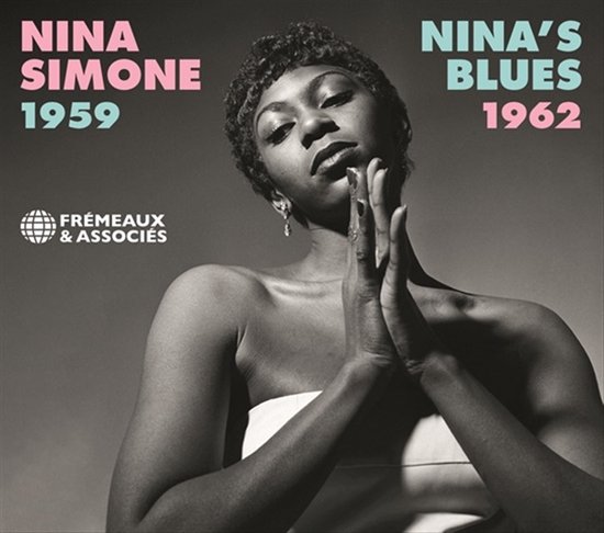 Albumcover met Nina Simone in een pose, "NINA SIMONE 1959 NINA'S BLUES 1962" tekst.