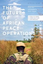 Africa Now - The Future of African Peace Operations