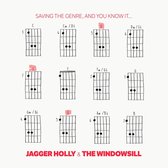 Jagger Holly Vs The Windosill - Saving The Genre, And You Know It (10" LP)